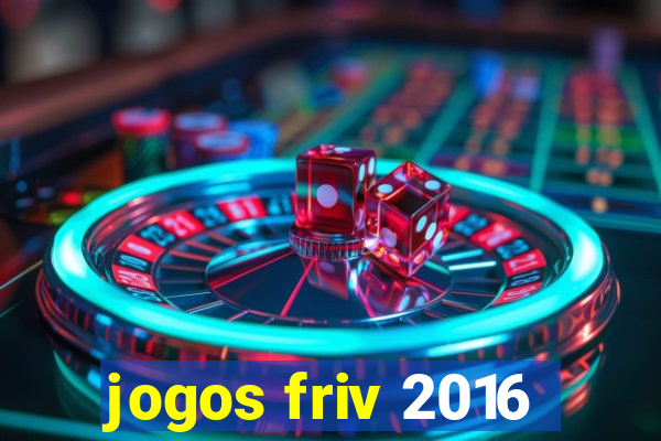 jogos friv 2016